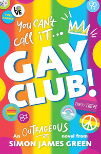 Gay Club! [Simon James Green]