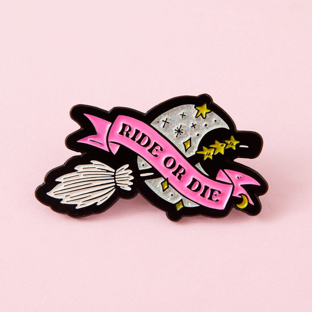 Ride or Die Enamel Pin