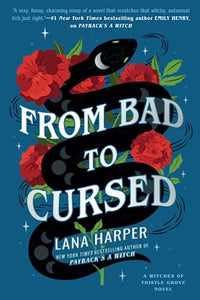 From Bad To Cursed [Lana Harper]