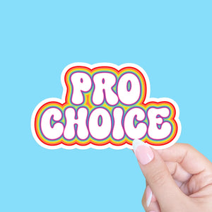 Pro Choice Sticker