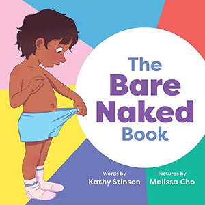 The Bare Naked Book [Kathy Stinson]
