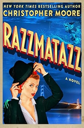 Razzmatazz [Christopher Moore]