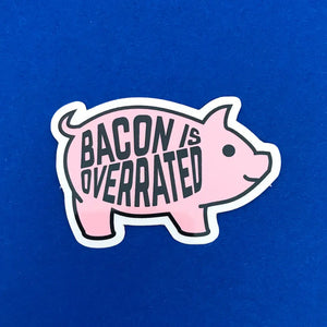 Bacon Is Overrated Sticker