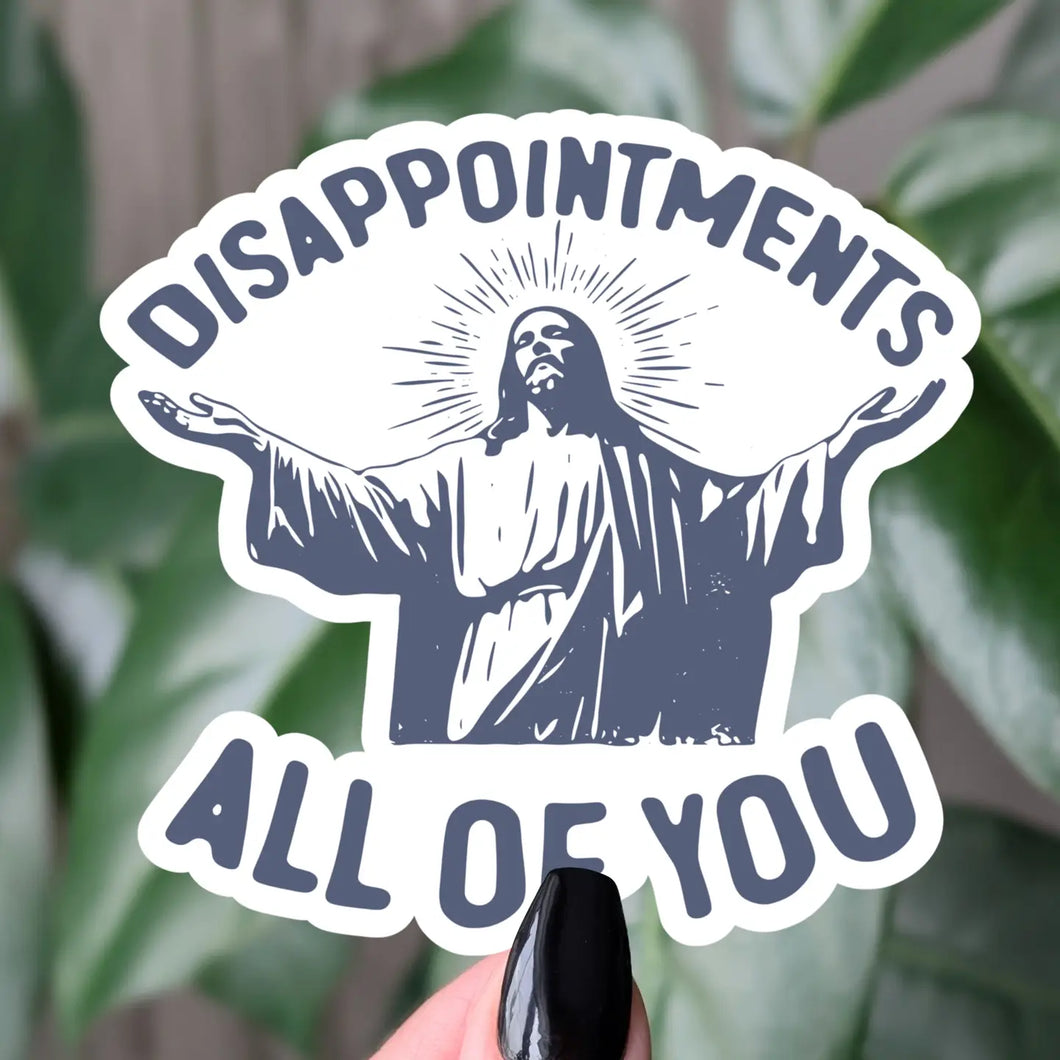 Disappointments Sticker – Prairie Sky General Store