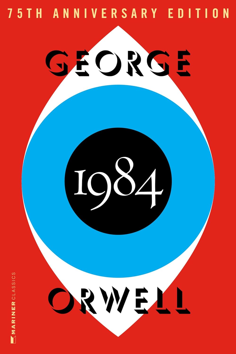 1984 [George Orwell] 75th Anniversary Edition
