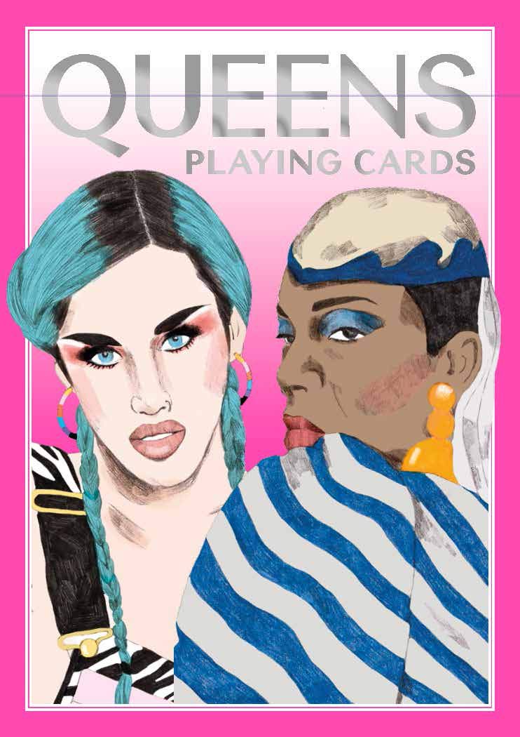 Queens: Drag Queen Playing Cards [Daniela Henriquez]