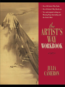 The Artist's Way Workbook [Julia Cameron]