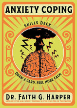 Load image into Gallery viewer, Anxiety Coping Skills Deck [Faith G. Harper]
