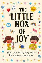 Load image into Gallery viewer, The Little Box Of Joy: Find Joy Everyday With 30 Simple Mindful Activity Cards [Joanne Ruelos Diaz &amp; Annelies Draws]
