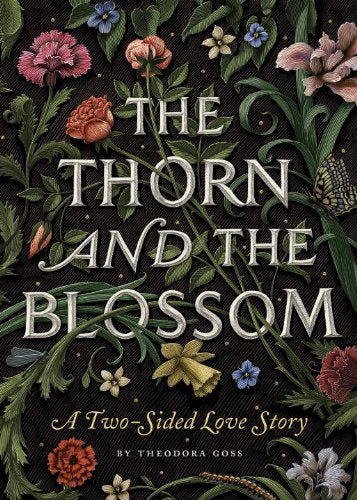 The Thorn And The Blossom [Theodora Goss]