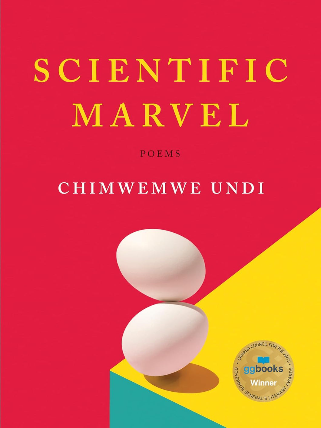 Scientific Marvel: Poems [Chimwemwe Undi]