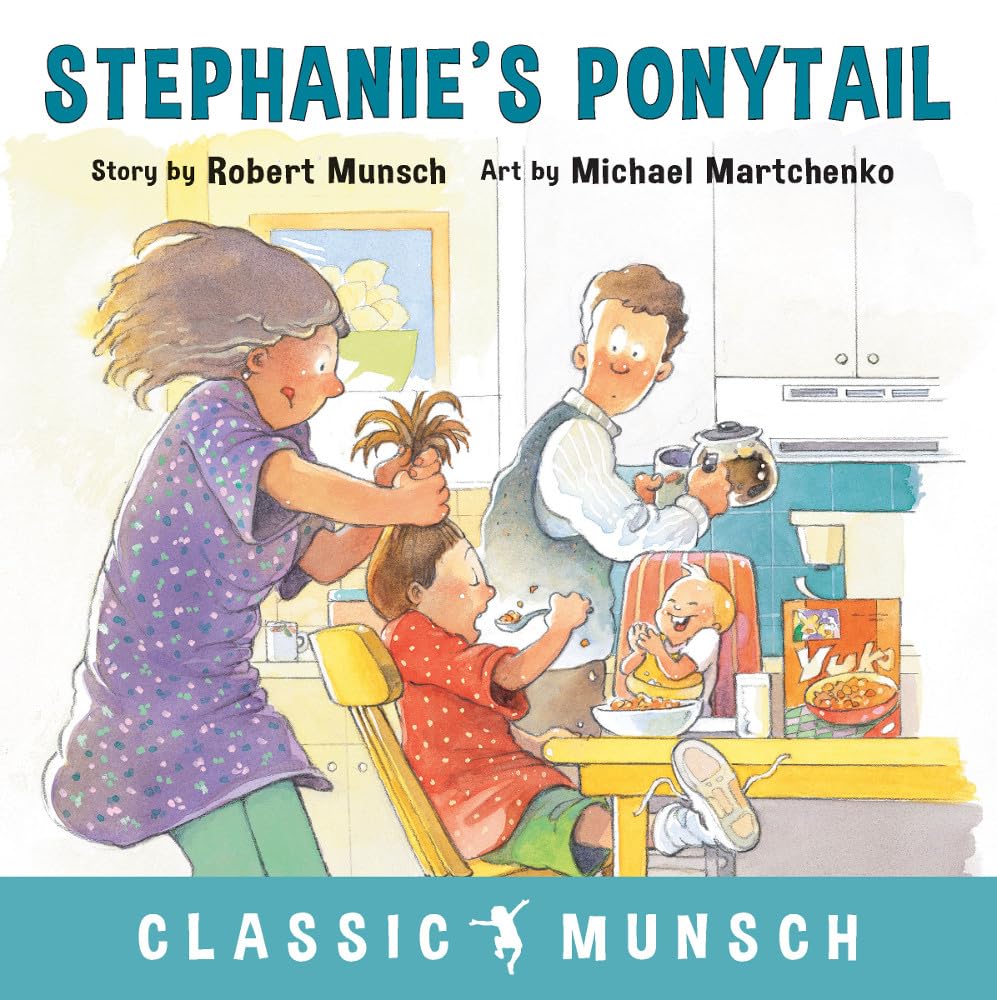 Stephanie's Ponytail [Robert Munsch]