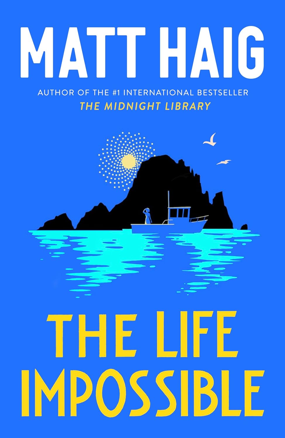The Life Impossible [Matt Haig]