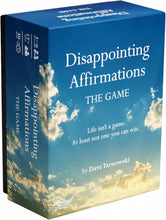 Load image into Gallery viewer, Disappointing Affirmations: The Game [Dave Tarnowski &amp; Ridley&#39;s Games]
