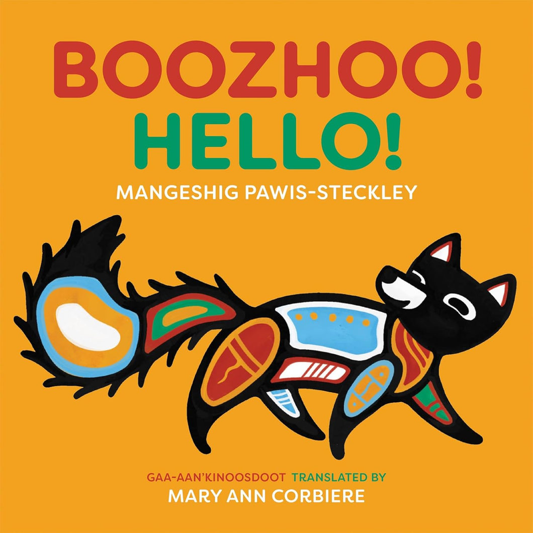 Boozhoo! Hello! [Mangeshig Pawis-Steckley]