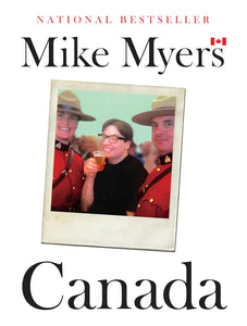 Canada [Mike Myers]