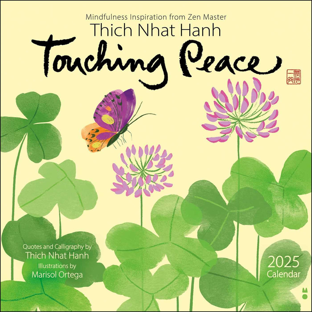 Thich Nhat Hanh Touching Peace 2025 Wall Calendar