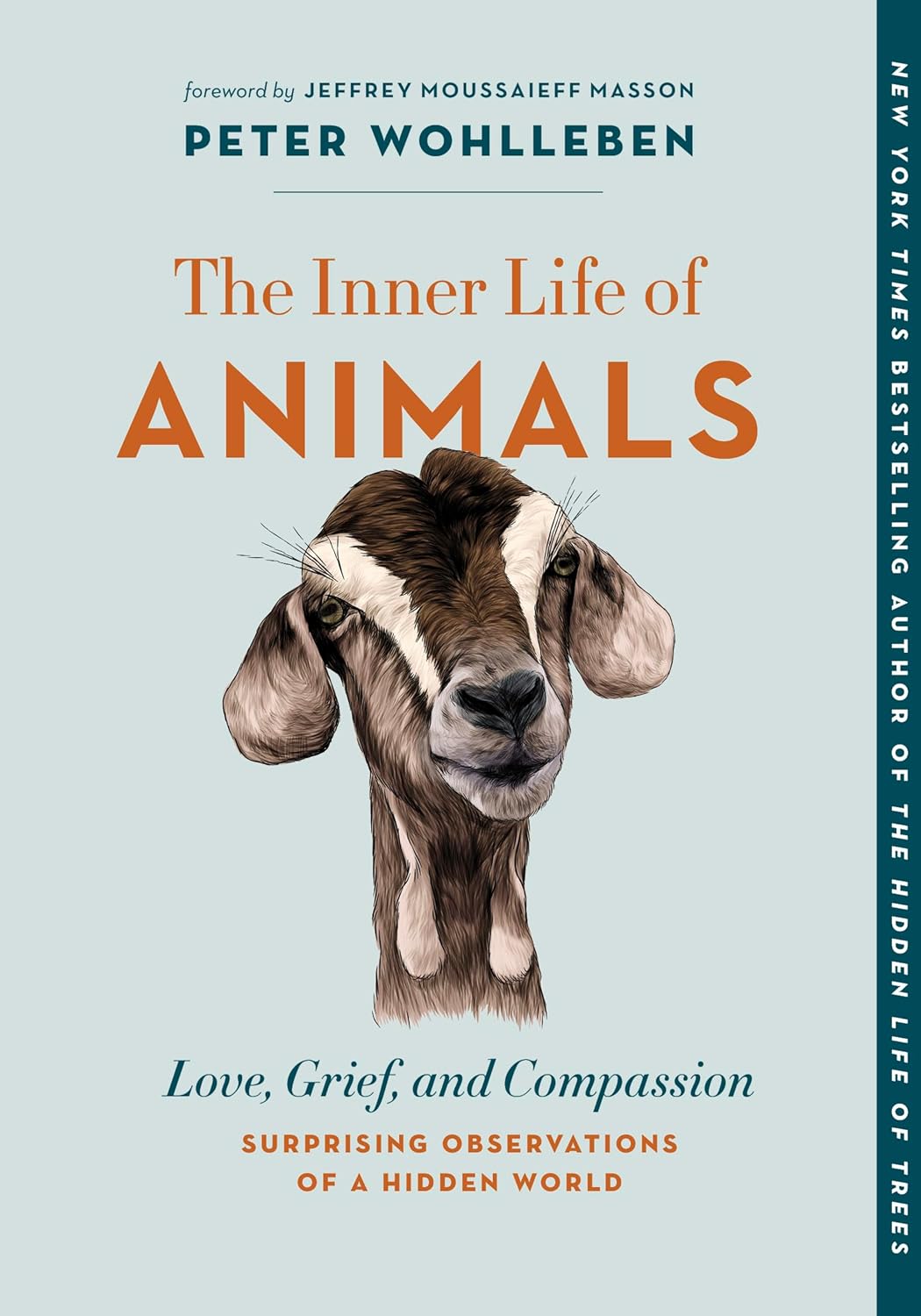 The Inner Life of Animals: Love, Grief, and Compassion [Peter Wohlleben]