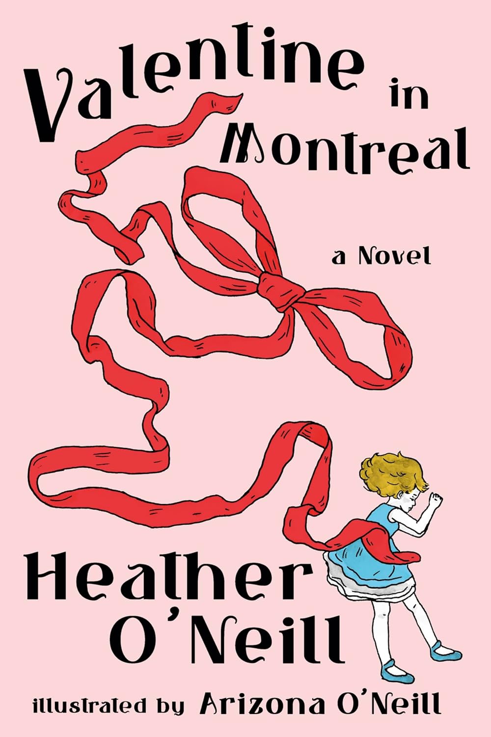 Valentine in Montreal [Heather O'Neill]