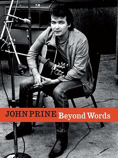 John Prine Beyond Words [John E Prine]