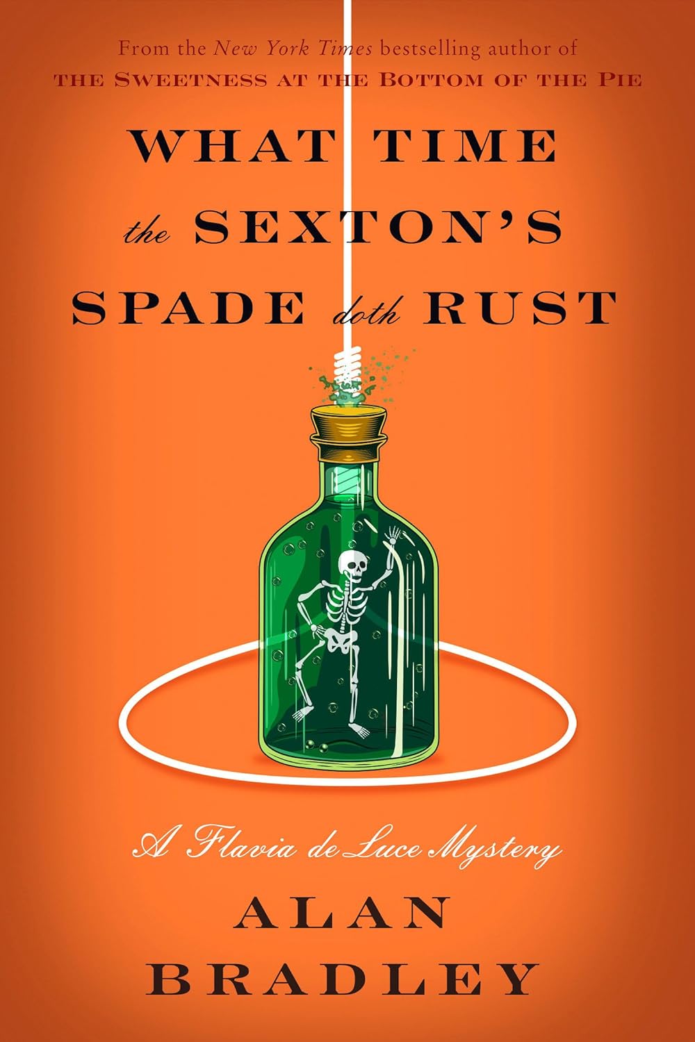 What Time The Sexton's Spade Doth Rust [Alan Bradley]