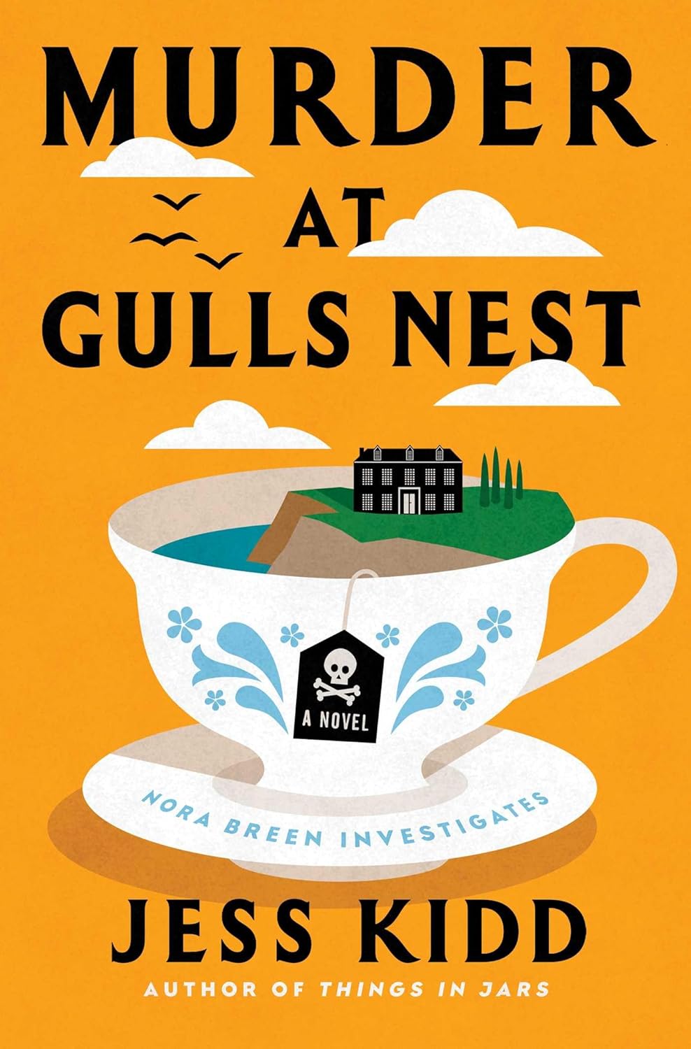 Murder at Gulls Nest [Jess Kidd]