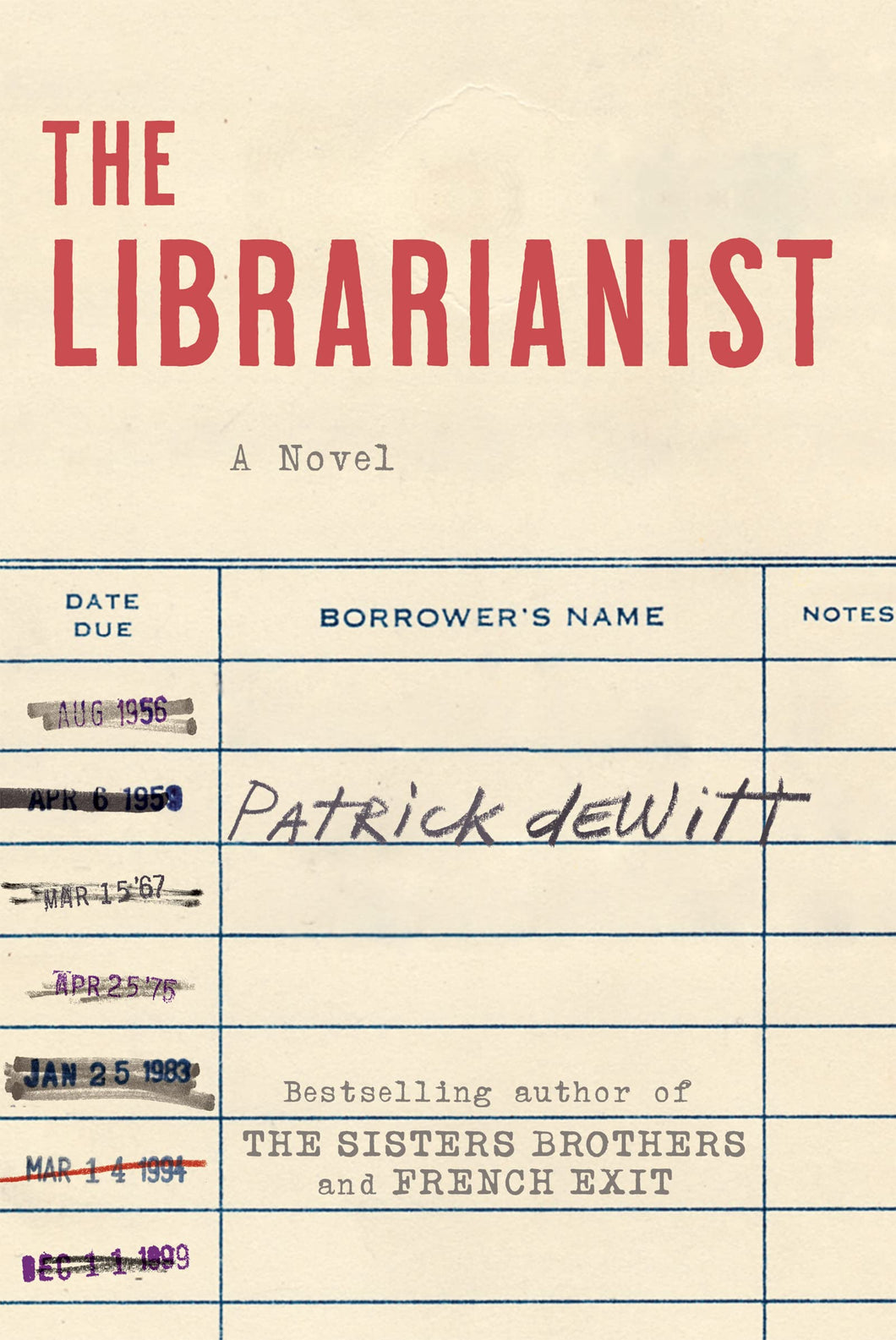 The Librarianist [Patrick deWitt]
