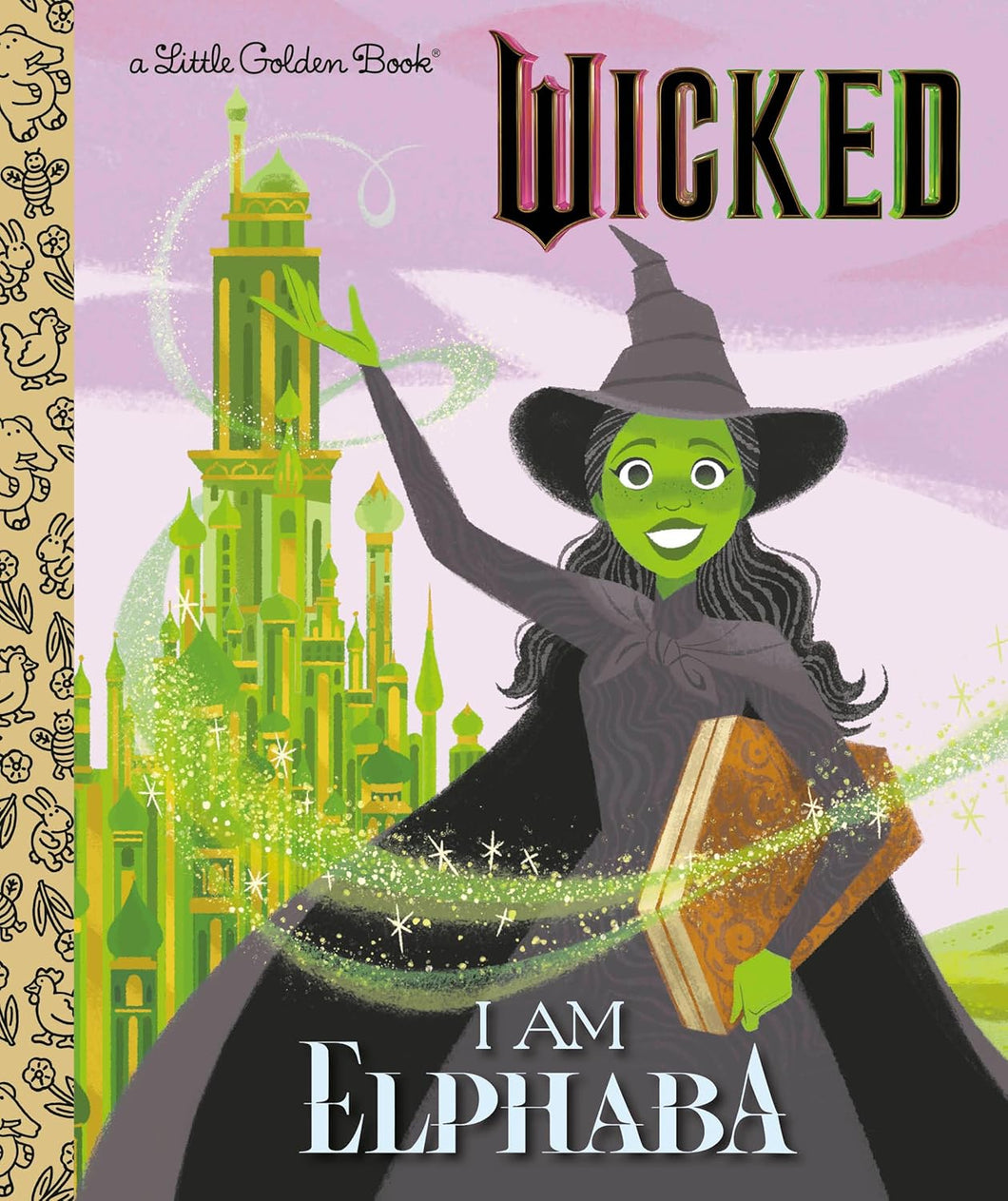 I Am Elphaba Little Golden Book [Mary Man-Kong]
