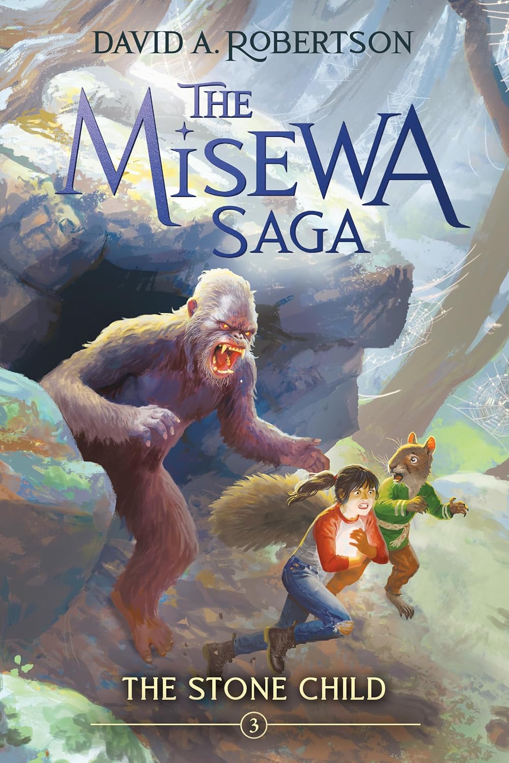 The Stone Child: The Misewa Saga, Book Three [David A. Robertson]