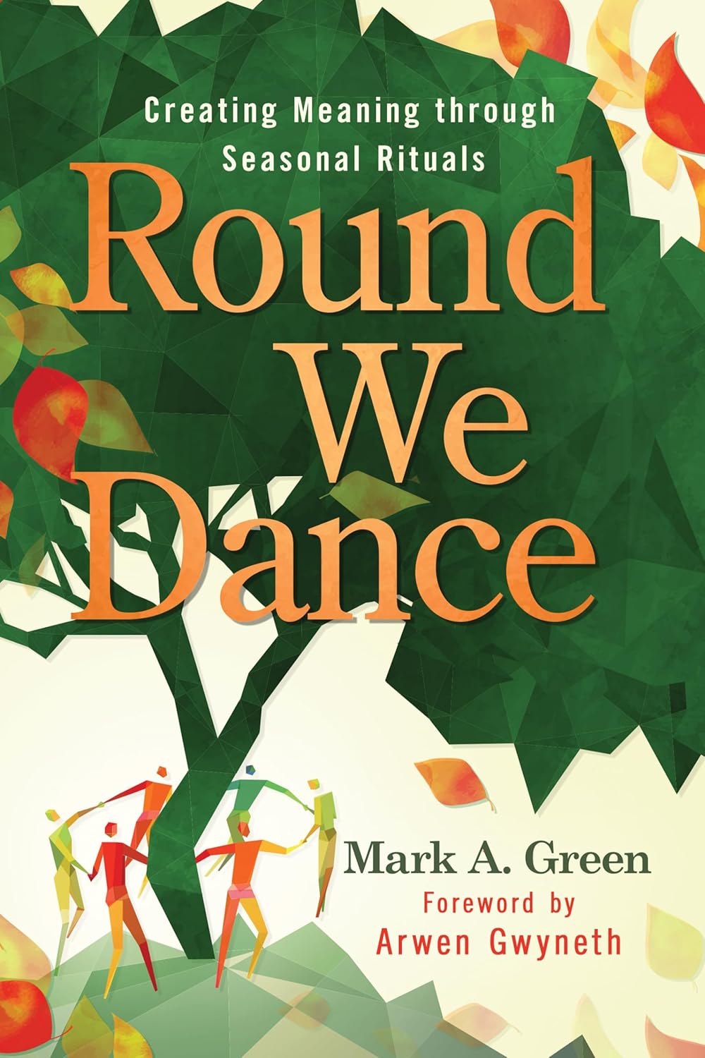 Round We Dance [Mark A. Green]