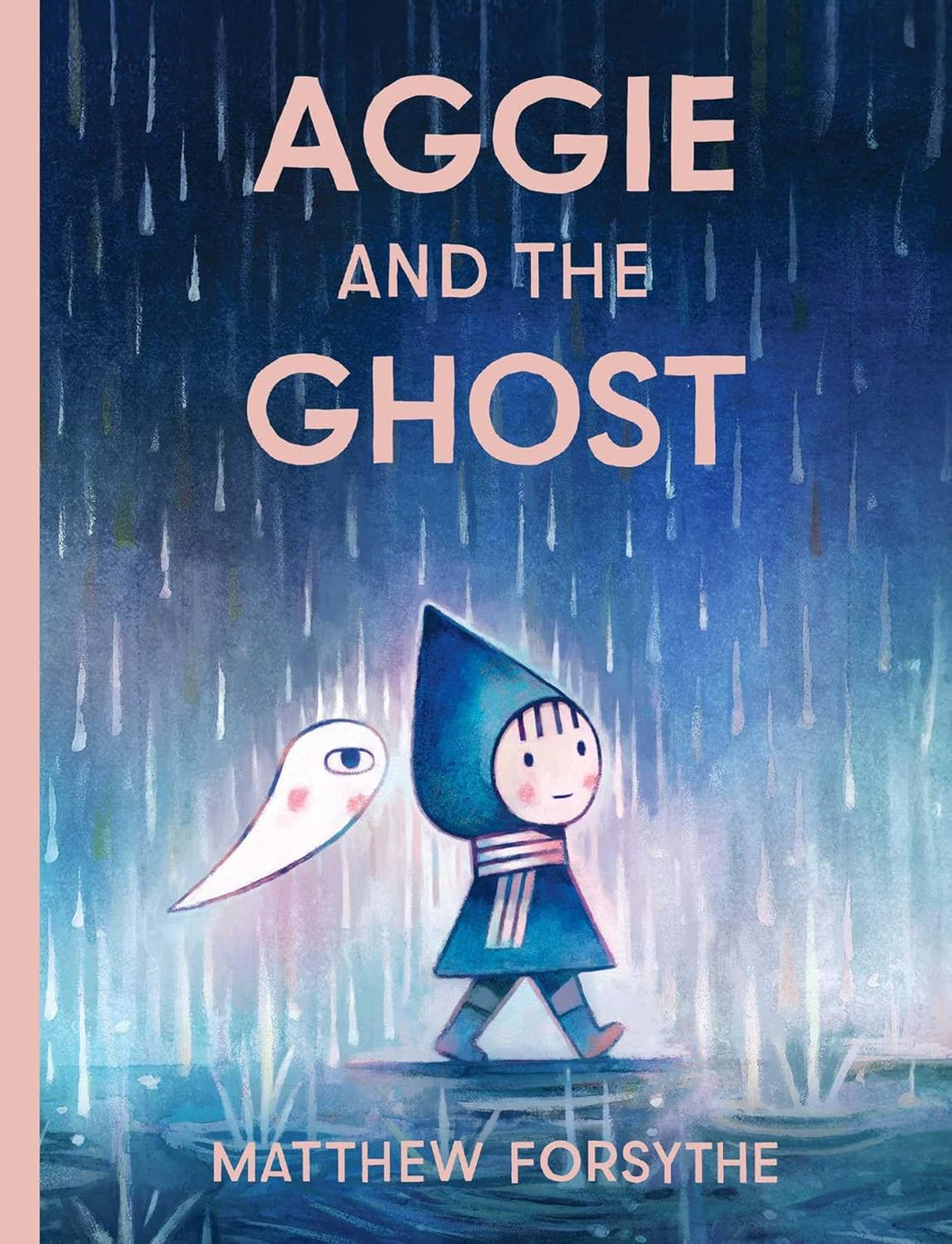 Aggie And The Ghost [Matthew Forsythe]