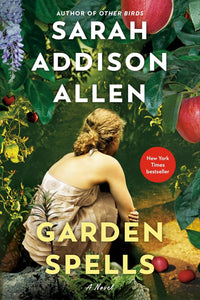 Garden Spells [Sarah Addison Allen]