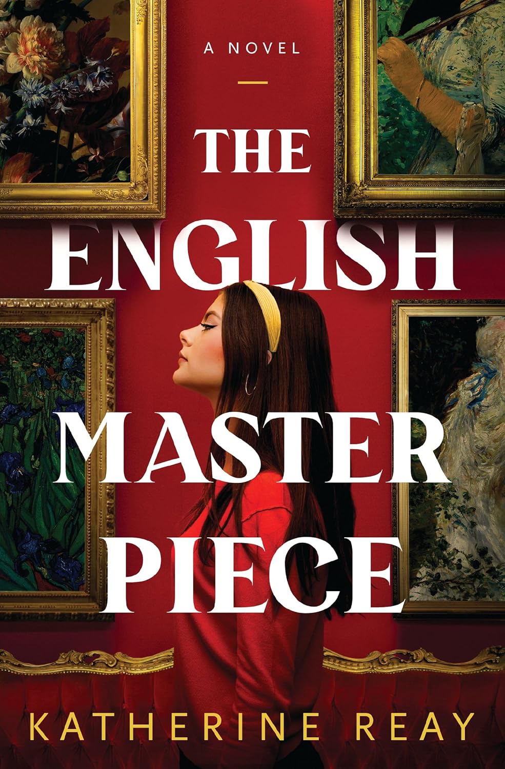 The English Masterpiece [Katherine Reay]