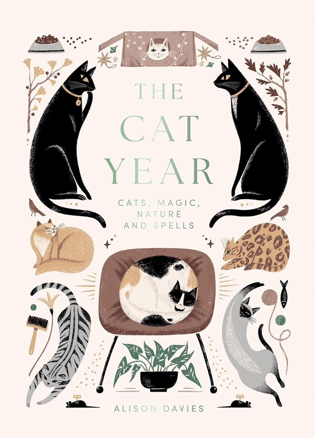 The Cat Year: Cats, Magic, Nature And Spells [Alison Davies]