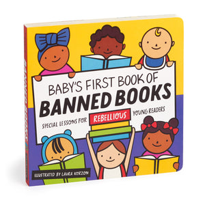 Baby's First Book Of Banned Books Board Book [Mudpuppy & Laura Korzon]