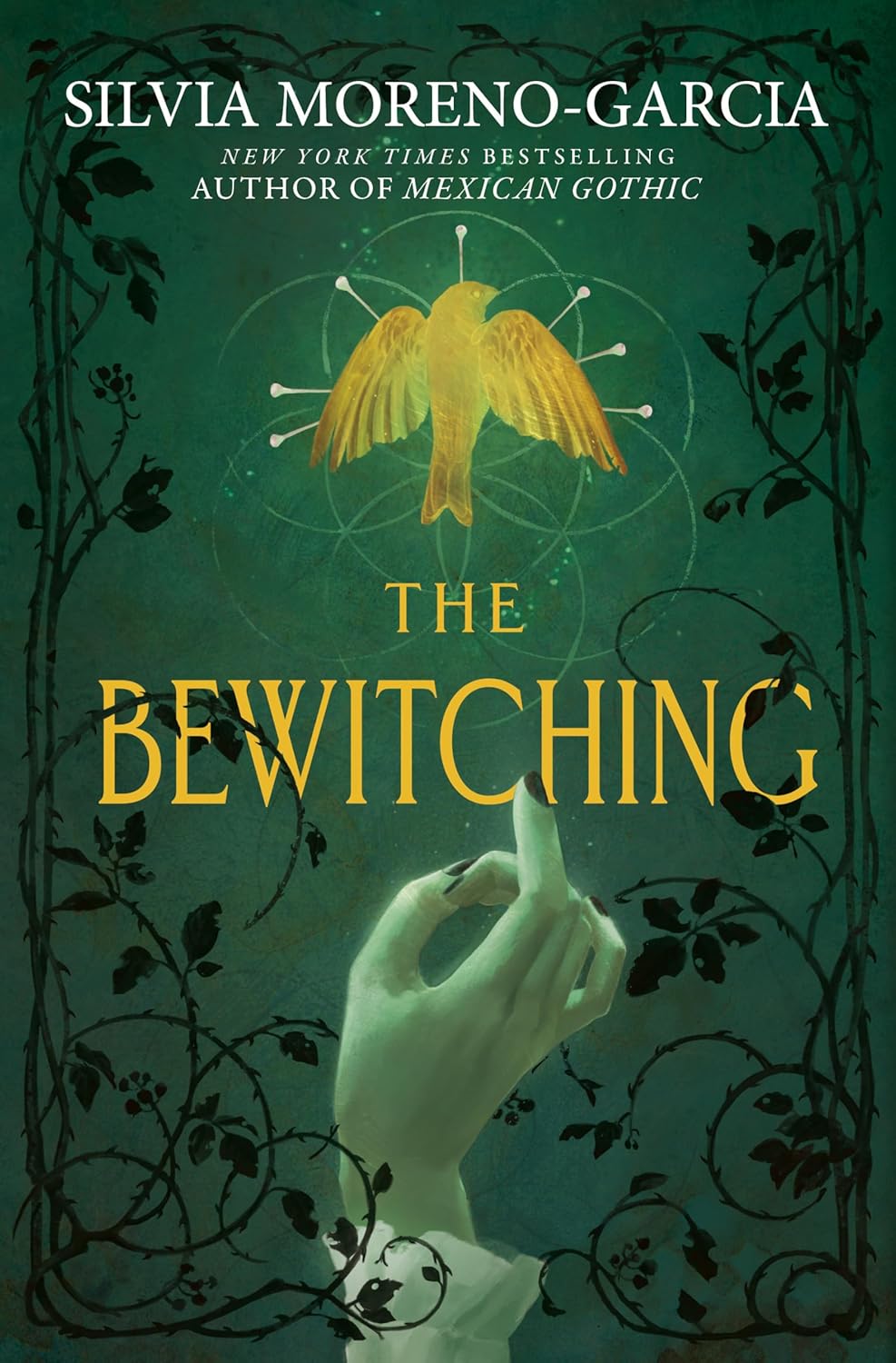 The Bewitching [Silvia Moreno-Garcia]
