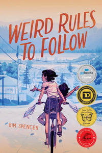 Weird Rules To Follow [Kim Spencer]