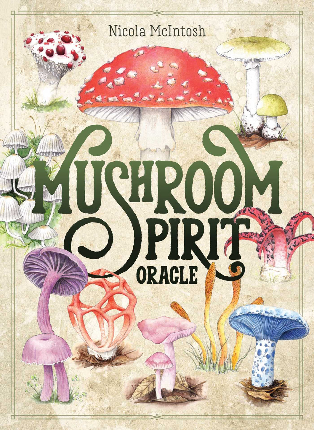 Mushroom Spirit Oracle [Nicola McIntosh]