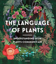 Load image into Gallery viewer, The Language Of Plants [Helena Harastova &amp; Darya Beklemesheva]
