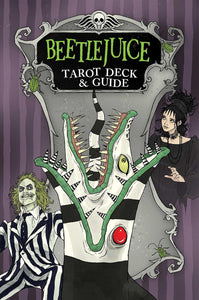 Beetlejuice Tarot Deck & Guide [Casey Gilly & Abigail Larson]