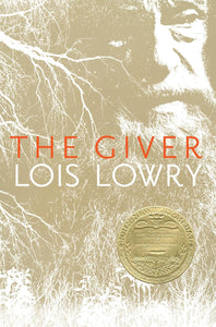 The Giver [Lois Lowry]