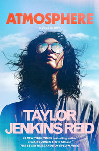 Atmosphere [Taylor Jenkins Reid]