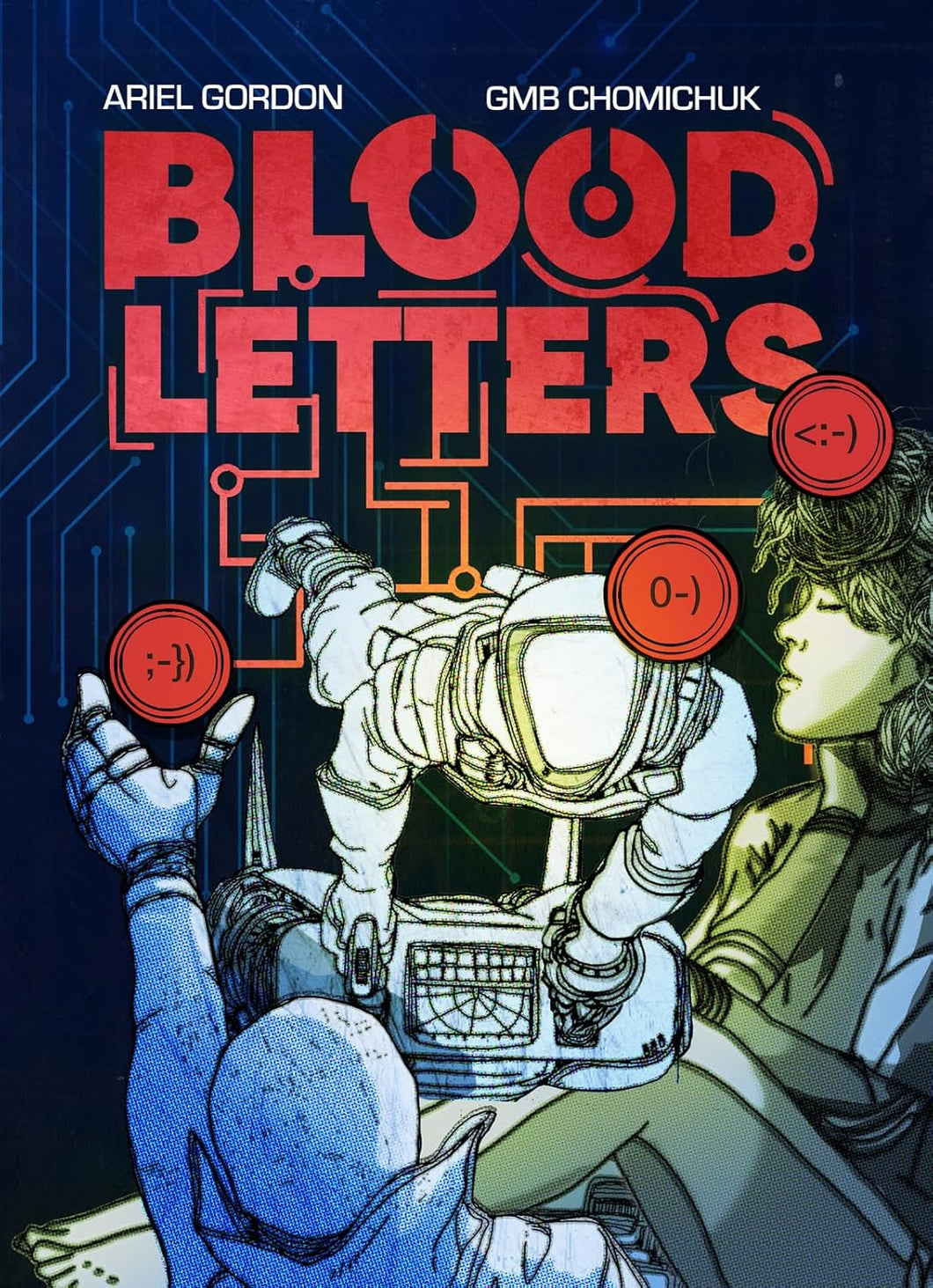 Blood Letters [Ariel Gordon & GMB Chomichuk] ***RELEASE DATE OCTOBER 2025***