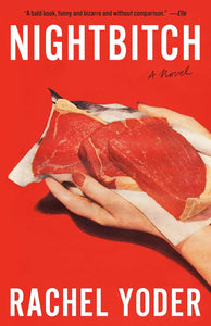 Nightbitch [Rachel Yoder]