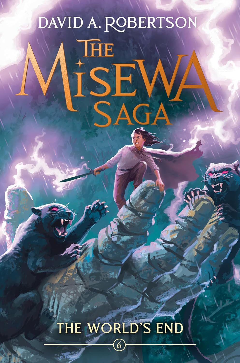 The World's End: The Misewa Saga, Book Six [David A. Robertson]