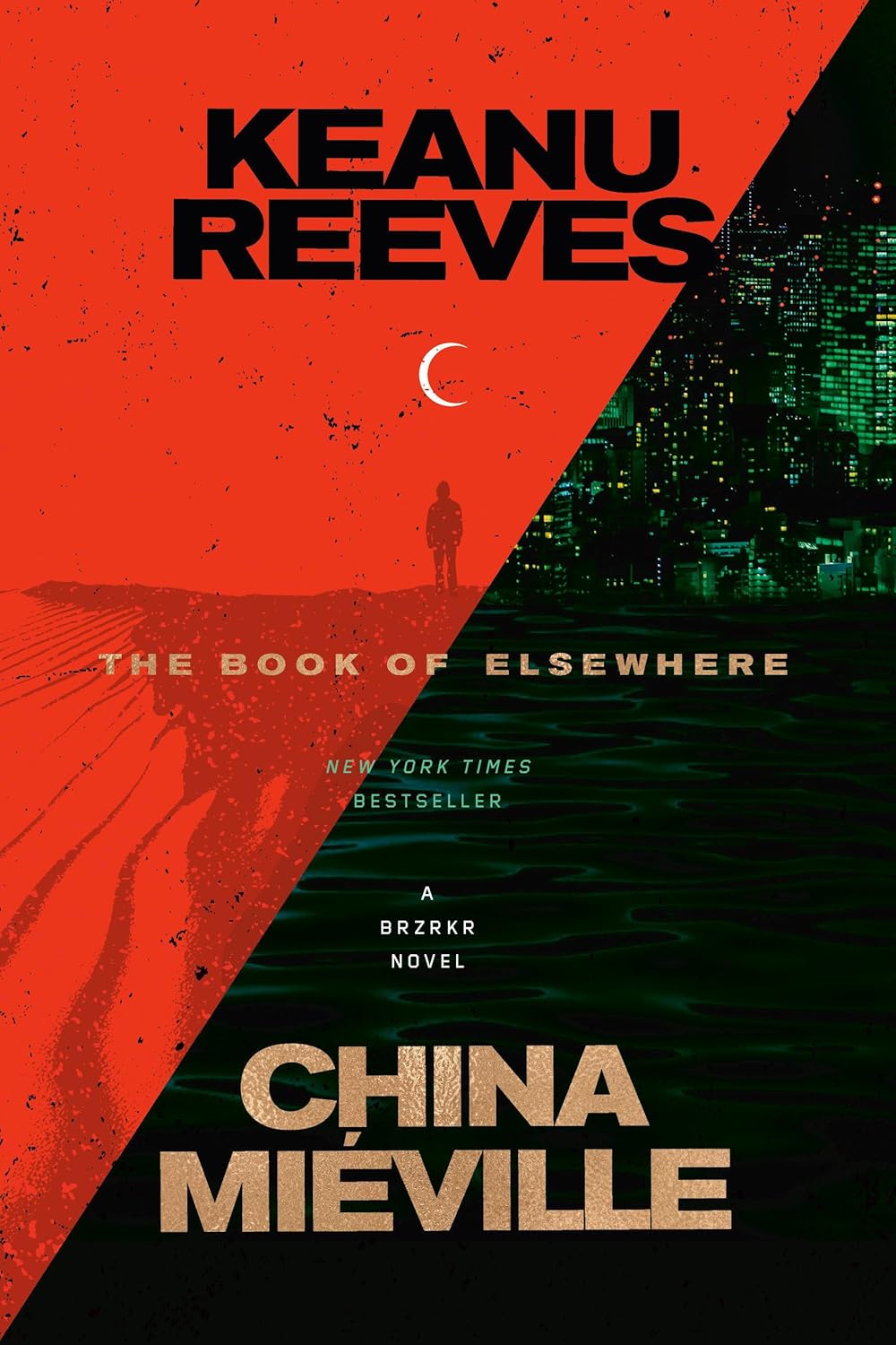 The Book Of Elsewhere [Keanu Reeves & China Miéville]
