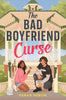 The Bad Boyfriend Curse [Farah Heron]
