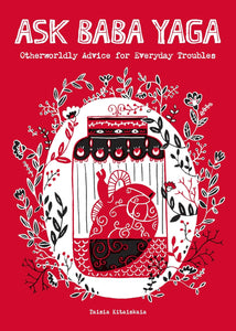 Ask Baba Yaga [Taisia Kitaiskaia]