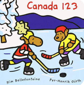 Canada 123 Board Book [Kim Bellefontaine & Per-Henrik Gurth]