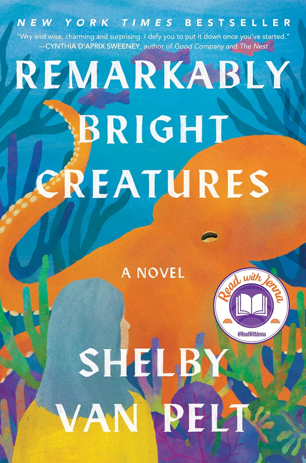 Remarkably Bright Creatures [Shelby Van Pelt]
